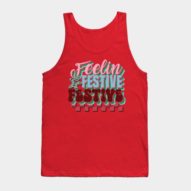 Feelin' Festive Retro Christmas Tank Top by JDVNart